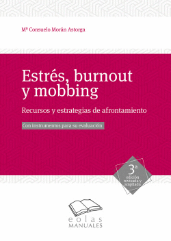 ESTR�S, BURNOUT Y MOBBINGIENTO