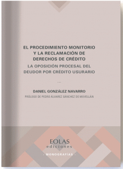 EL PROCEDIMIENTO MONITORIO Y LA RECLAMACI�N DE DERECHOS DE CR�DIT