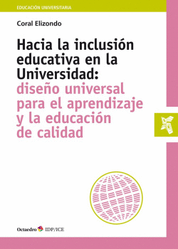 HACIA LA INCLUSI�N EDUCATIVA EN LA UNIVERSIDAD