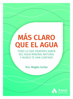 M�S CLARO QUE EL AGUA