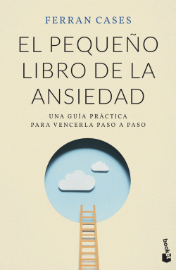 EL PEQUE�O LIBRO DE LA ANSIEDAD