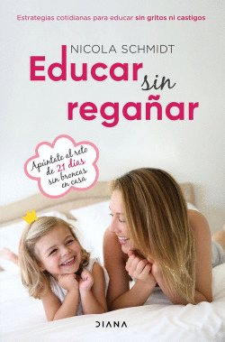 EDUCAR SIN REGA�AR