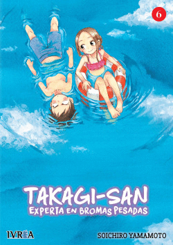 TAKAGI-SAN EXPERTA EN BROMAS PESADAS 6