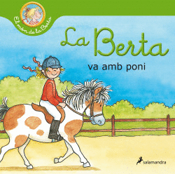 LA BERTA VA AMB PONI (EL M�N DE LA BERTA)