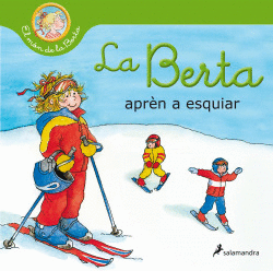 LA BERTA APR�N A ESQUIAR (EL M�N DE LA BERTA)