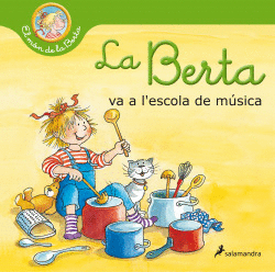 LA BERTA VA A L'ESCOLA DE M�SICA (EL M�N DE LA BERTA)