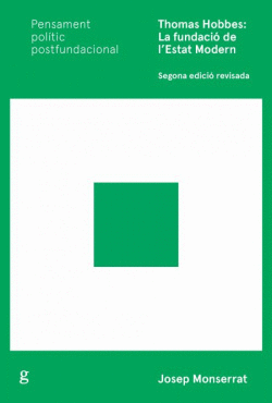 THOMAS HOBBES: LA FUNDACI� DE L'ESTAT MODERN