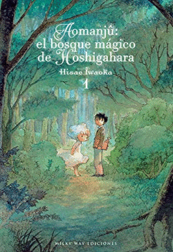AOMANJ�: EL BOSQUE M�GICO DE HOSHIGAHARA 01