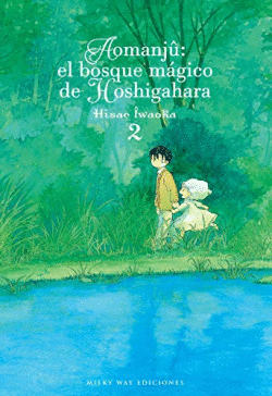 AOMANJ�: EL BOSQUE M�GICO DE HOSHIGAHARA 02