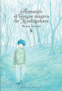AOMANJ�: EL BOSQUE MAGICO DE HOSHIGAHARA 4