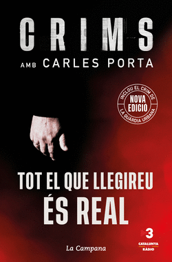 CRIMS: TOT EL QUE LLEGIREU �S REAL