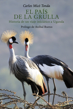 EL PA�S DE LA GRULLA