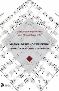 MUSICA DERECHO Y EPIDEMIA DIETARIO DE UN RITORNELLO QUE NO