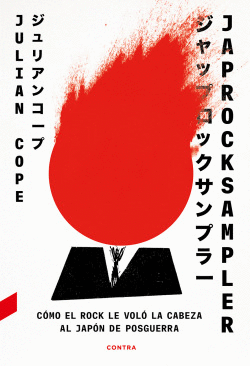 JAPROCKSAMPLER: C�MO EL ROCK LE VOL� LA CABEZA AL JAP�N DE POSGUERRA
