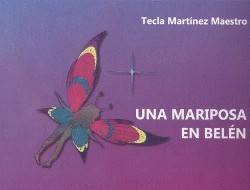 UNA MARIPOSA EN BEL�N