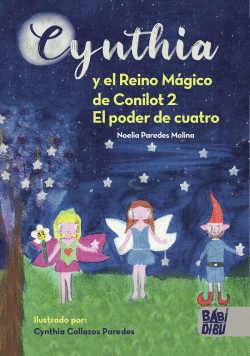 CYNTHIA Y EL REINO M�GICO DE CONILOT 2