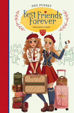 INTERCANVI A PAR�S (BEST FRIENDS FOREVER 3)