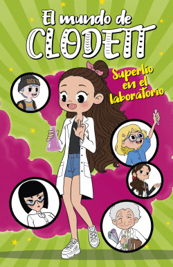 SUPERL�O EN EL LABORATORIO (EL MUNDO DE CLODETT 7)