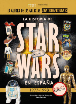 HISTORIA DE STAR WARS EN ESPA�A 1977 1998