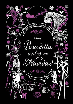 PESADILLA ANTES DE NAVIDAD. TESOROS DE LA ANIMACI�N