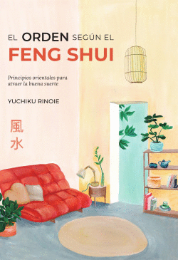 EL ORDEN SEGN EL FENG SHUI