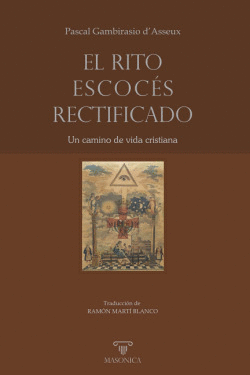 EL RITO ESCOC�S RECTIFICADO