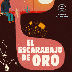 EL ESCARABAJO DE ORO (YA LEO A)