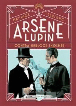 ARSENE LUPIN, CONTRA HERLOCK SHOLMES