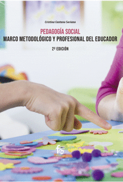PEDAGOG�A SOCIAL.MARCO METODOL�GICO Y PROFESIONAL
