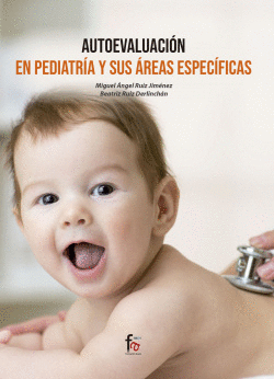AUTOEVALUACI�N EN PEDIATR�A Y SUS �REAS ESPEC�FICAS�