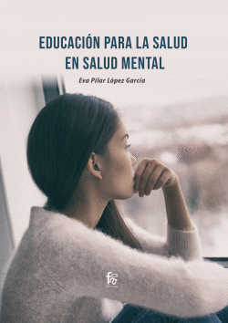 EDUCACIN PARA LA SALUD EN SALUD MENTAL