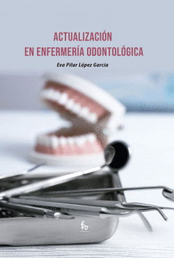 ACTUALIZACIN EN ENFERMERIA ODONTOLGICA