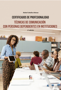 T�CNICAS DE COMUNICACI�N CON PERSONAS DEPENDIENTES