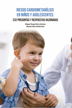 RIESGO CARDIOMETAB�LICO EN NI�OS Y ADOLESCENTES.