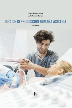 GUA DE REPRODUCCIN HUMANA ASISTIDA-2 EDICIN