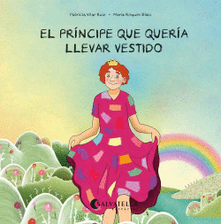 EL PR�NCIPE QUE QUER�A LLEVAR VESTIDO