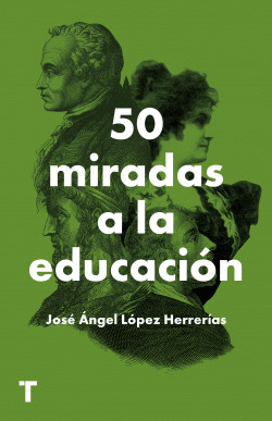 50 MIRADAS A LA EDUCACI�N