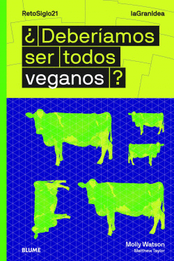 LAGRANIDEA. �DEBER�AMOS SER TODOS VEGANOS?