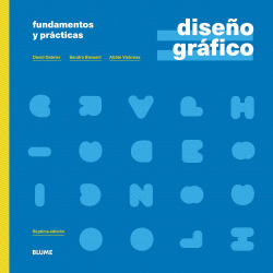 DISE�O GR�FICO. FUNDAMENTOS Y PR�CTICAS (2021)