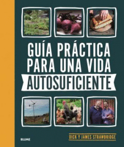 GU�A PR�CTICA PARA UNA VIDA AUTOSUFICIENTE