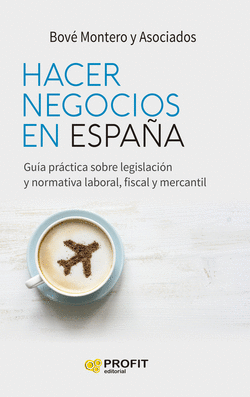 HACER NEGOCIOS EN ESPA�A