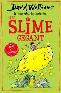 LA INCREBLE HISTRIA DE... UN SLIME GEGANT