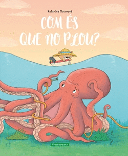 COM �S QUE NO PLOU?