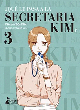 QUE LE PASA A LA SECRETARIA KIM? 3