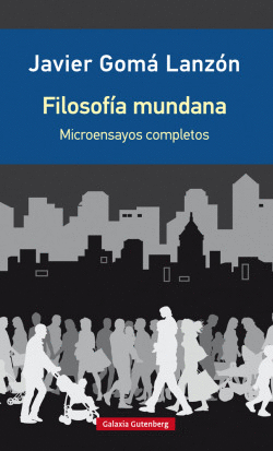 FILOSOF�A MUNDANA- EDICI�N AMPLIADA