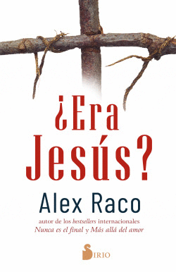 �ERA JES�S?