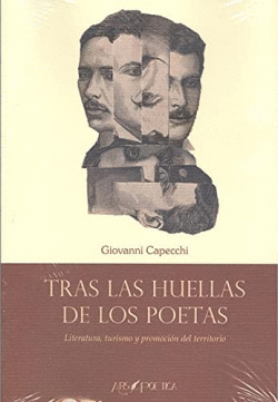 TRAS LAS HUELLAS DE LOS POETAS