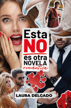 ESTA NO ES OTRA NOVELA ROM�NTICA