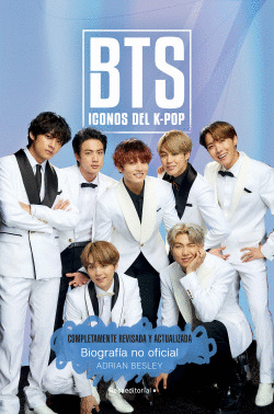 BTS. ICONOS DEL K-POP. EDICIN ACTUALIZADA