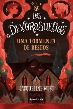 UNA TORMENTA DE DESEOS. (LOS DEVORASUE�OS 2)
